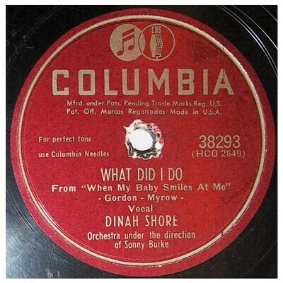 Shore, Dinah / What Did I Do | Columbia 38293