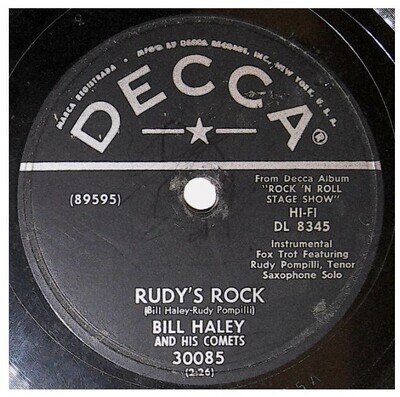Haley, Bill (and His Comets) / Rudy's Rock | Decca 30085