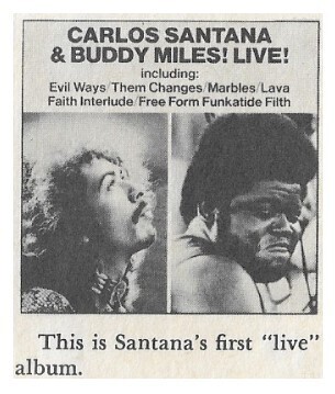 Santana / Carlos Santana + Buddy Miles Live! / 1972