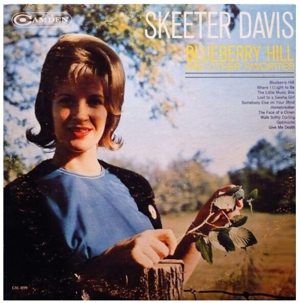 Davis, Skeeter / Blueberry Hill and Other Favorites