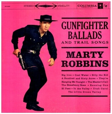 Robbins, Marty / Gunfighter Ballads and Trail Songs / Columbia CS-8158