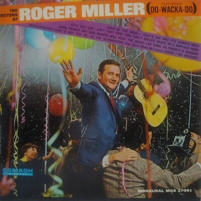Miller, Roger / The Return of Roger Miller / Smash MGS-27061