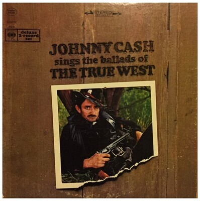 Cash, Johnny / Ballads of the True West / Columbia C2S-838