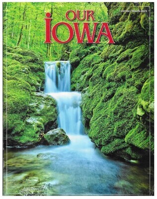 Our Iowa / Spring Is Flowing / February-March 2023