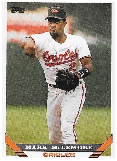 McLemore, Mark / 1993 Baltimore Orioles / Topps #55