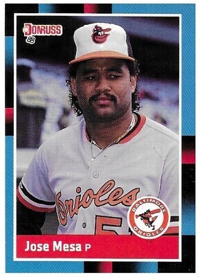 Mesa, Jose / 1988 Baltimore Orioles / Donruss #601
