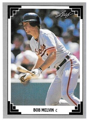 Melvin, Bob / 1991 Baltimore Orioles / Leaf #240