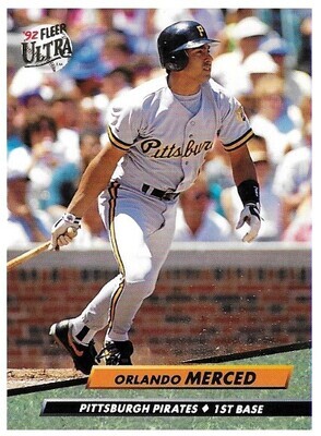 Merced, Orlando / 1992 Pittsburgh Pirates / Ultra #257