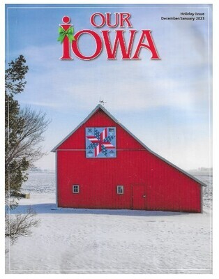 Our Iowa / 2023: Here's a Quilt to Warm You / December-January 2023