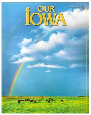 Our Iowa / 2022: Let Your Dreams Begin / February-March 2022