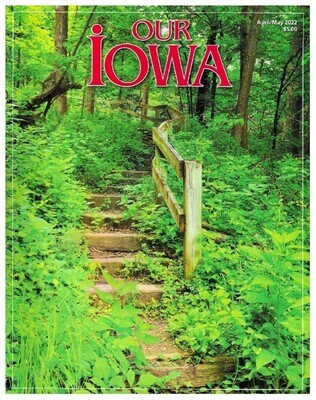 Our Iowa / 2022: Wonder What's Up Yonder? / April-May 2022