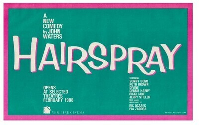 Hairspray / A New Comedy by John Waters (1987)