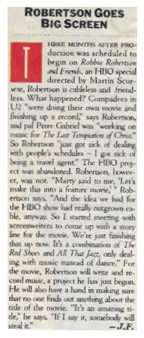 Robertson, Robbie / 1988: Robertson Goes Big Screen
