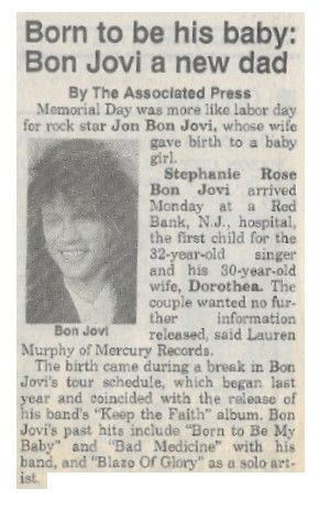 Bon Jovi, Jon / Born to be His Baby: Bon Jovi a New Dad / 1993