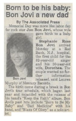 Bon Jovi, Jon / Born to be His Baby: Bon Jovi a New Dad / 1993