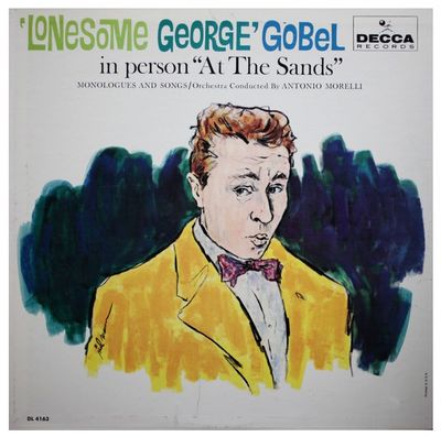 Gobel, George / Lonesome George Gobel in Person at the Sands (1961)