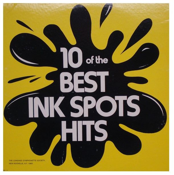Ink Spots, The / 10 of the Best Ink Spots Hits / Longines SYS-5830
