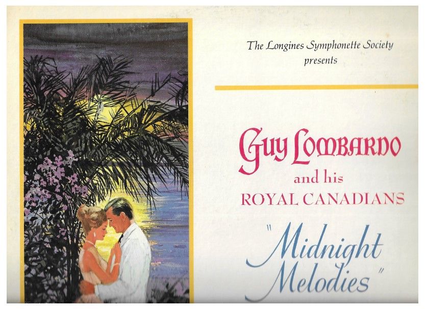 Lombardo, Guy / Midnight Melodies / Longines SYS-5087