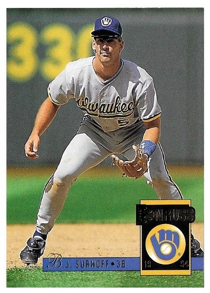 Surhoff, B.J. / 1994 Milwaukee Brewers / Donruss #310