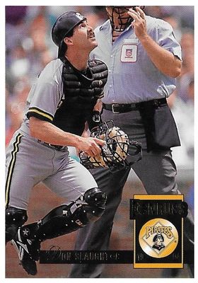 Slaught, Don / 1994 Pittsburgh Pirates / Donruss #217