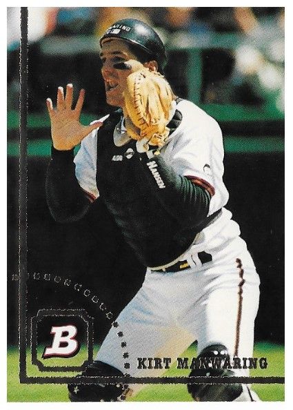 Manwaring, Kirt / 1994 San Francisco Giants / Bowman #275