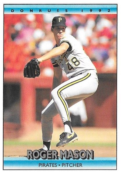 Mason, Roger / 1992 Pittsburgh Pirates / Donruss #715
