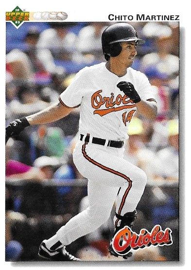 Martinez, Chito / 1992 Baltimore Orioles / Upper Deck #672