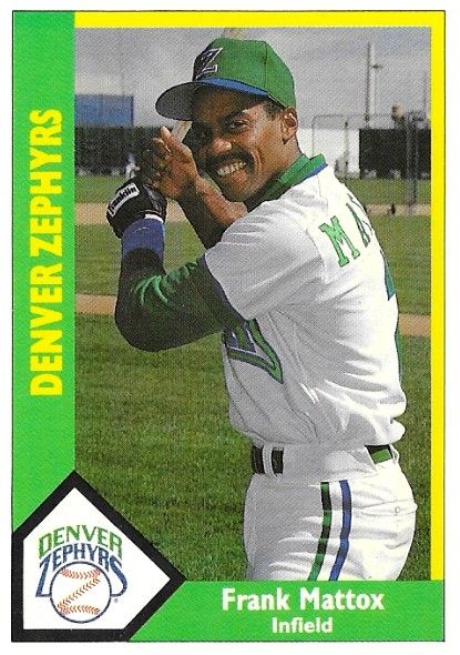 Mattox, Frank / 1990 Denver Zephyrs / CMC #39