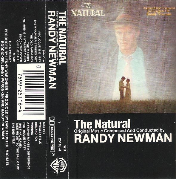 Newman, Randy / The Natural (Soundtrack) (1984) / Warner Bros. 4-25116