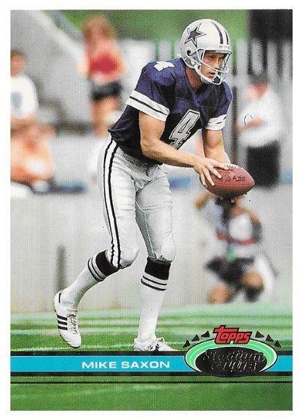 Saxon, Mike / 1991 Dallas Cowboys / Stadium Club #456