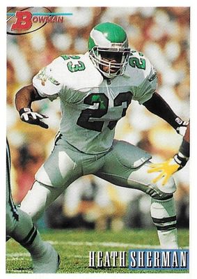 Sherman, Heath / 1993 Philadelphia Eagles / Bowman #396