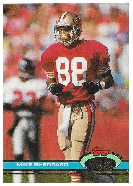 Sherrard, Mike / 1991 San Francisco 49ers / Stadium Club #278