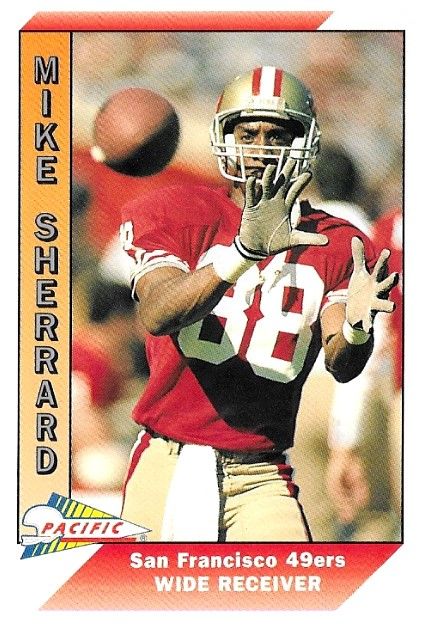 Sherrard, Mike / 1991 San Francisco 49ers / Pacific #468