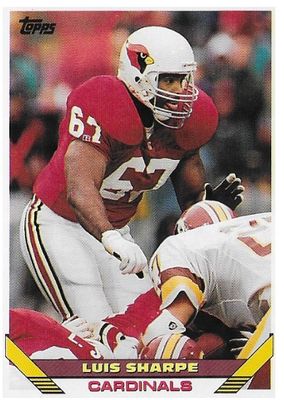 Sharpe, Luis / 1993 Phoenix Cardinals / Topps #222
