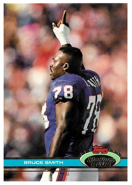 Smith, Bruce / 1991 Buffalo Bills / Stadium Club #12