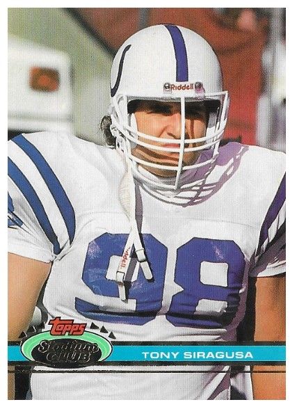 Siragusa, Tony / 1991 Indianapolis Colts / Stadium Club #208