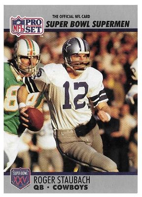 Staubach, Roger / 1990 Dallas Cowboys / Pro Set #37