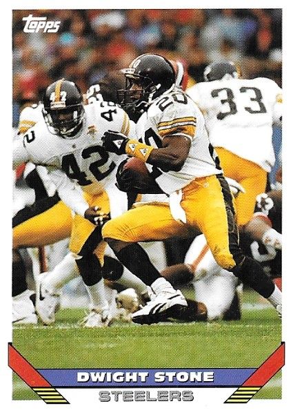 Stone, Dwight / 1993 Pittsburgh Steelers / Topps #327