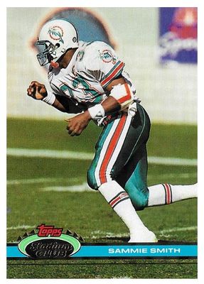 Smith, Sammie / 1991 Miami Dolphins / Stadium Club #204