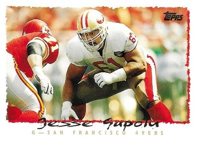 Sapolu, Jesse / 1995 San Francisco 49ers / Topps #205