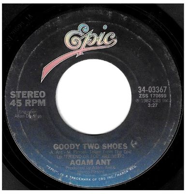 Ant, Adam / Goody Two Shoes / Epic 34-03367
