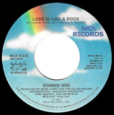 Iris, Donnie / Love Is Like a Rock / MCA-Carousel 51223