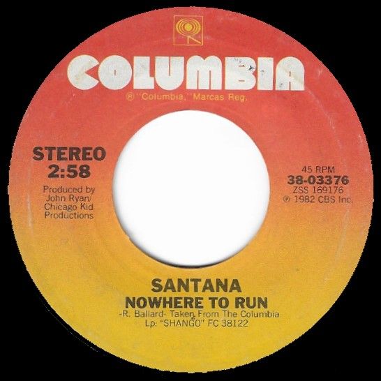 Santana / Nowhere to Run / Columbia 38-03376