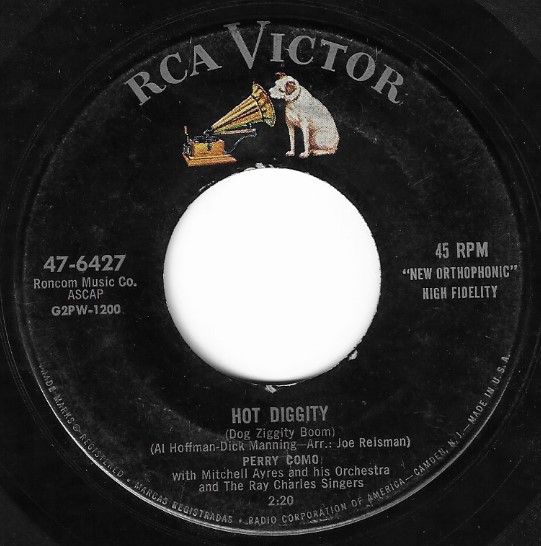 Como, Perry / Hot Diggity (Dog Ziggity Boom) / RCA Victor 47-6427
