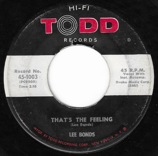 Bonds, Lee / That's the Feeling / Todd 45-1003
