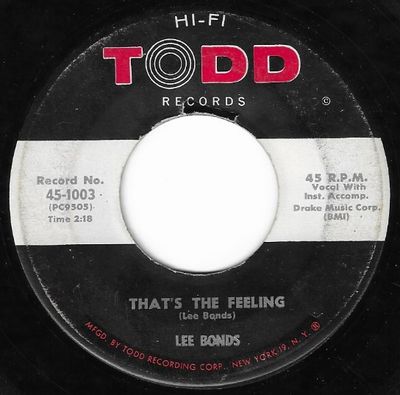 Bonds, Lee / That's the Feeling / Todd 45-1003