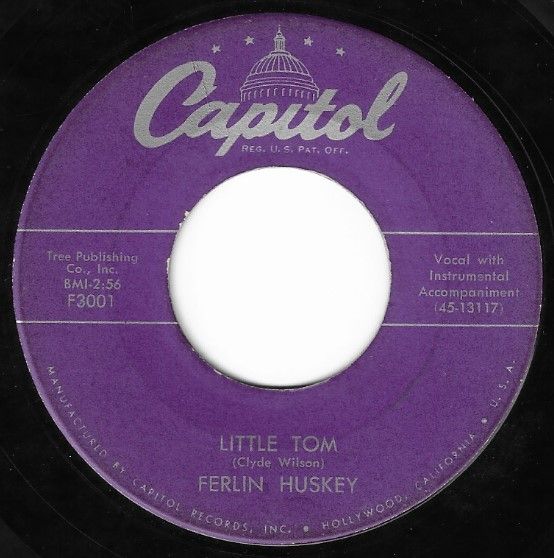 Huskey, Ferlin / Little Tom / Capitol F3001