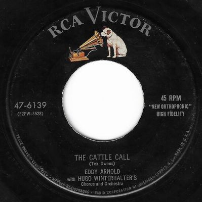 Arnold, Eddy / The Cattle Call / RCA Victor 47-6139