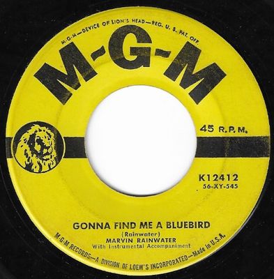 Rainwater, Marvin / Gonna Find Me a Bluebird / MGM K-12412