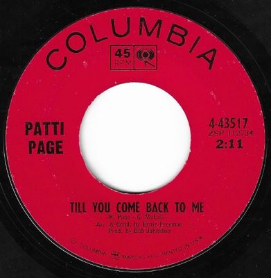 Page, Patti / Till You Come Back to Me / Columbia 4-43517